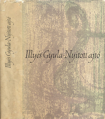 Illy�s Gyula - Nyitott ajt� (v�logatott versford�t�sok)