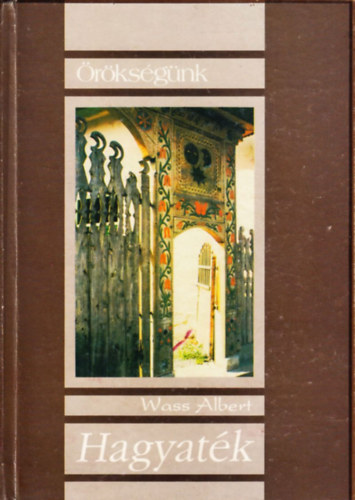 Wass Albert - Hagyat�k (Wass)