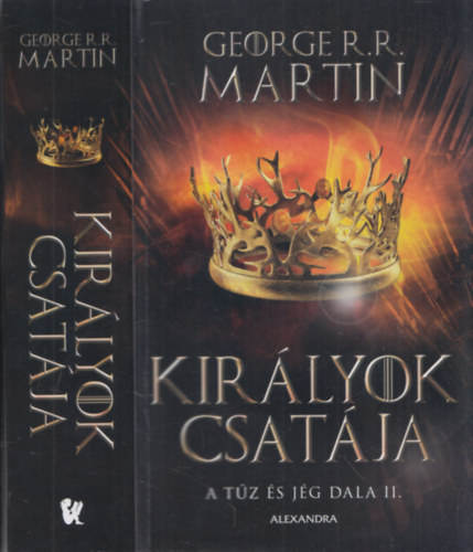 George R. R. Martin - Kirlyok csatja - A tz s jg dala II.