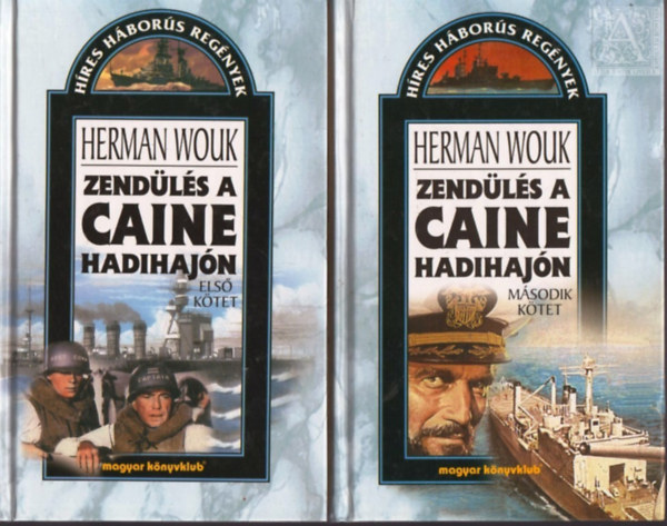 Herman Wouk - Zend�l�s a Caine hadihaj�n I-II.