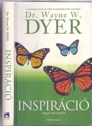 Dr. Wayne W. Dyer - Inspirci - Vgs elhvatsod