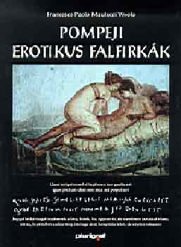 F. Paulo Maulucci Vivolo - Pompeji erotikus falfirkk