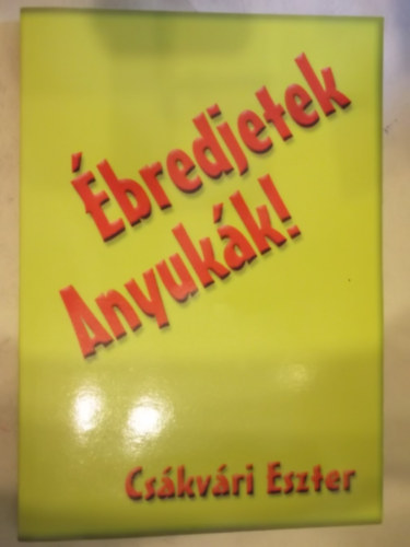 Cskvri Eszter - bredjetek Anyukk!