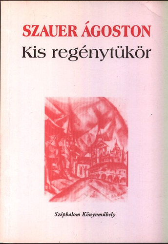 Szauer goston - Kis regnytkr