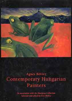 �gnes Berecz - Contemporary hungarian painters