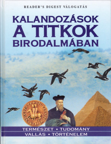 Reader's Digest V�logat�s - Kalandoz�sok a titkok birodalm�ban