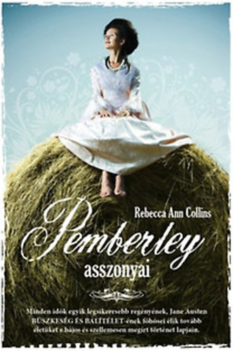 Rebecca Ann Collins - Pemberley asszonyai