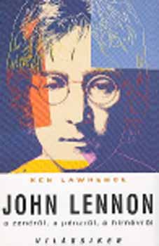 Ken Lawrence - John Lennon - a zenrl, a pnzrl, a hrnvrl