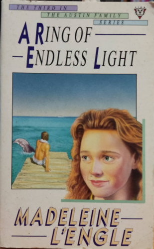 Madeleine L'Engle - A Ring of Endless Light (Austin Family Chronicles #4)