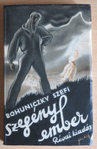 Bohuniczky Szefi - Szegny ember