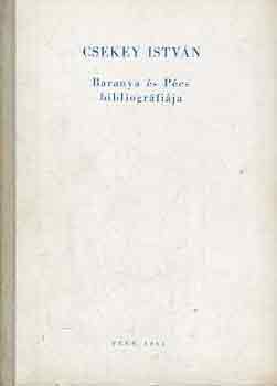 Csekey István - Baranya és Pécs bibliográfiája