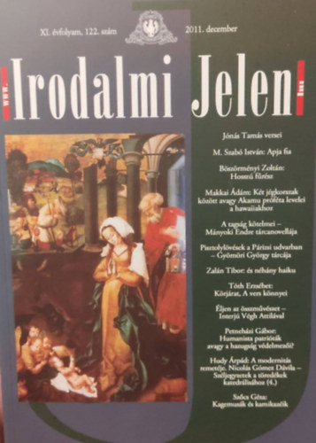 Ismeretlen Szerz� - Irodalmi Jelen - 2011 december - XI. �vfolyam, 122. sz�m