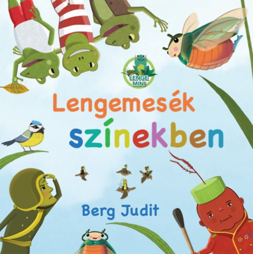 Berg Judit - Lengemesk sznekben