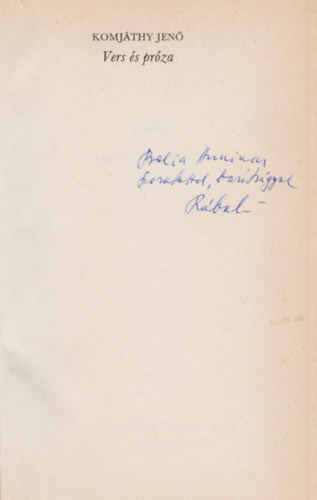 Komj�thy Jen� - Vers �s pr�za (Dedik�lt)