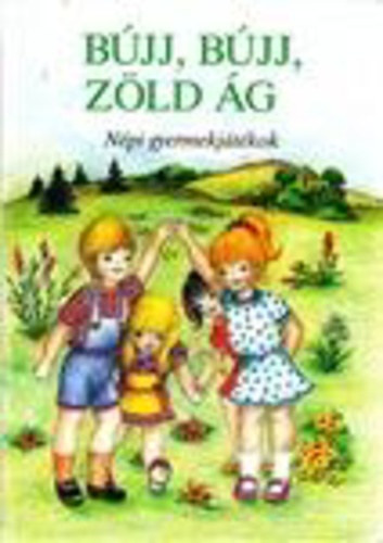 Haider Edit - Bjj, bjj, zld g - Npi gyermekjtkok