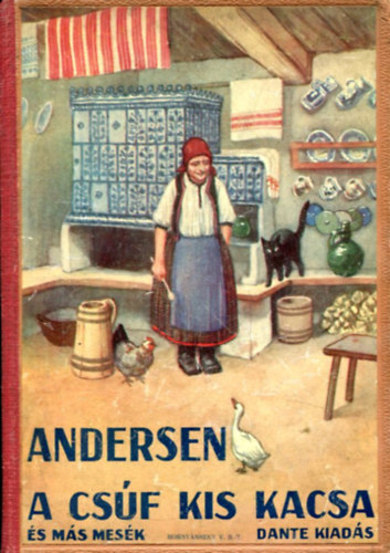 Andersen - A csf kis kacsa s ms mesk