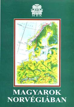 Dobos; Fskerti -Sulyok (szerk.); Br-Sey - Magyarok norvgiban (Emlkknyv a norvgiai Magyarok Barti Kre megalakulsnak 10. vforduljra)