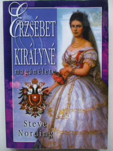 Steve Nording - Erzsbet kirlyn magnlete