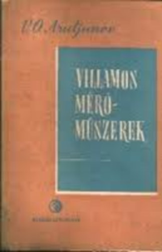 V. O. Arutjunov - Villamos m�r�m�szerek sz�m�t�sa �s szerkeszt�se