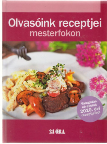 Nyemcsok Lszl  (szerk.) - Olvasink receptjei mesterfokon