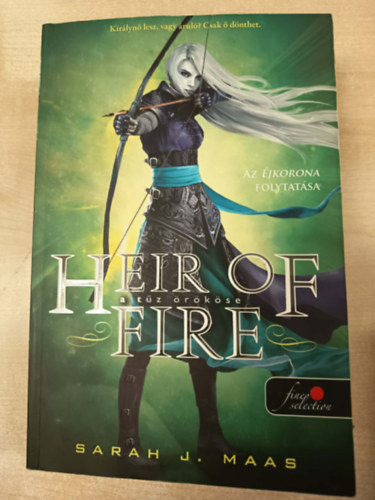 Sarah J. Maas - Heir of Fire - A t�z �r�k�se (�vegtr�n 3.)