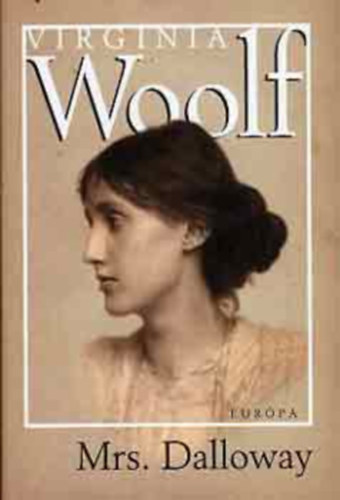 Virginia Woolf - Mrs. Dalloway