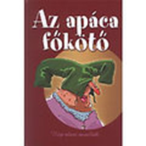 Az ap�caf�k�t� (r�gi olasz novell�k)