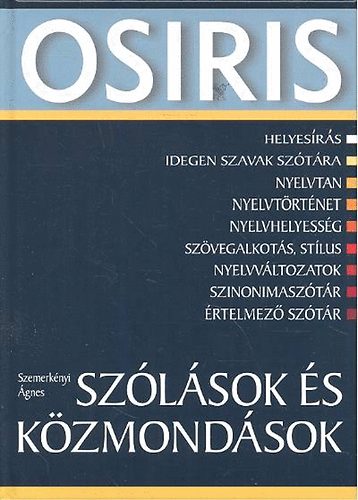 Szemerknyi gnes - Szlsok s kzmondsok