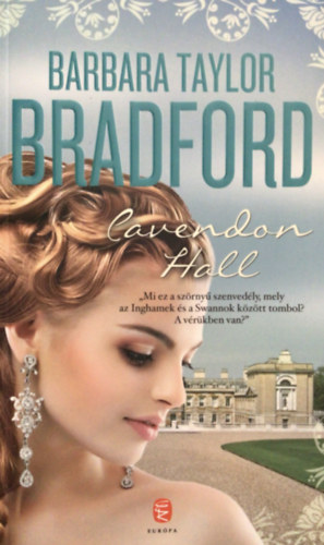 Barbara Taylor Bradford - Cavendon Hall