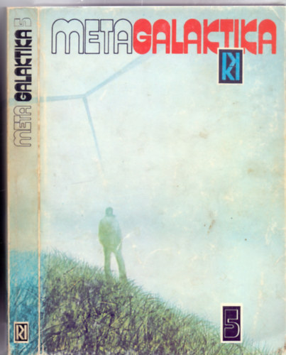 Összeállította és szerkesztette Kuczka Péter Stanislaw Lem - Metagalaktika 5. (Stanislaw Lem regényei és elbeszélései)