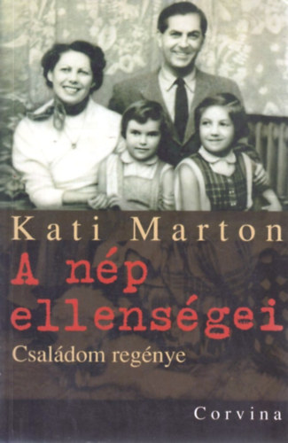 Kati Marton - A n�p ellens�gei
