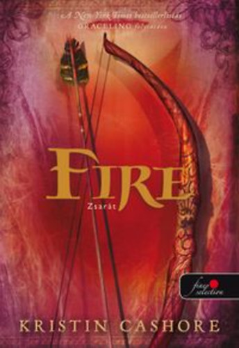 Kristin Cashore - Fire - Zsar�t