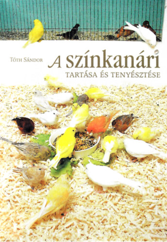 Tth Sndor - A sznkanri tartsa s tenysztse