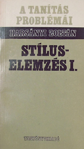 Harsányi Zoltán - Stíluselemzés I.