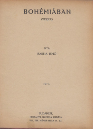 Barna Jen - Bohmiban (versek)