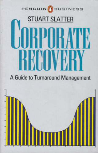 Stuart Slatter - Corporate Recovery (zletvezets - angol nyelv)
