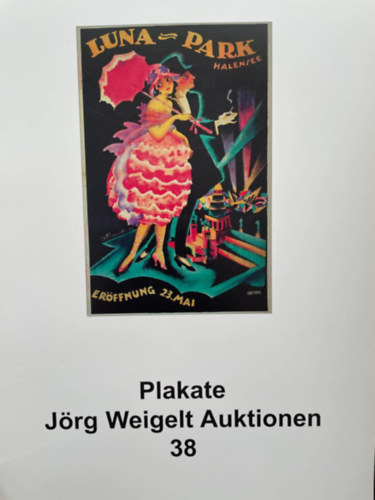 Plakate - Jrg Weigelt Auktionen 38