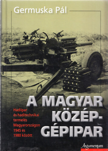 Germuska P�l - A magyar k�z�pg�pipar