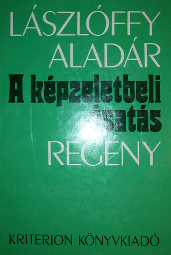 Lszlffy Aladr - A kpzeletbeli sats