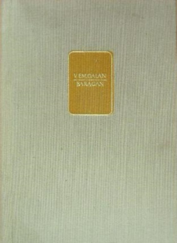 V. EM. Galan - Barag�n I-II. k�tet (egybek�tve)