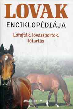 Jose Hermsen - Lovak enciklopdija (lfajtk, lovassportok, ltarts)