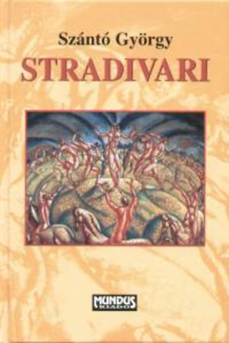 Sznt Gyrgy - Stradivari