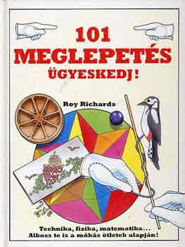 Roy Richards - 101 meglepets gyeskedj!