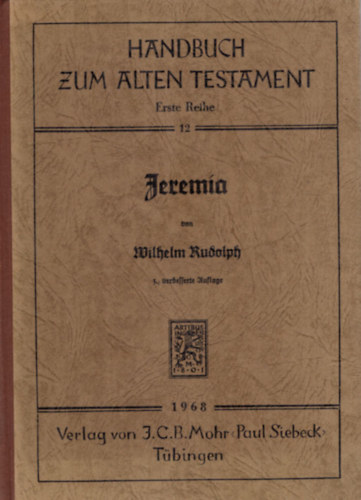 Wilhelm Rudolph - Jeremía -Handbuch zum Alten Testament