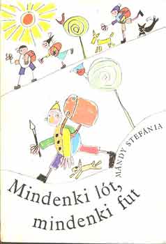 Mndy Stefnia - Mindenki lt, mindenki fut