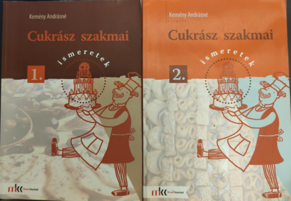 Kemny Andrsn - Cukrsz szakmai ismeretek 1-2.