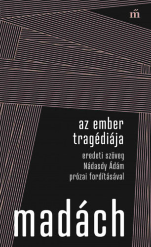 Madch Imre - Az ember tragdija