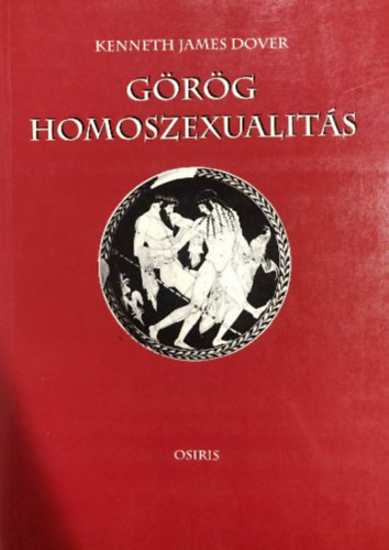 Kenneth James Dover - Grg homoszexualits