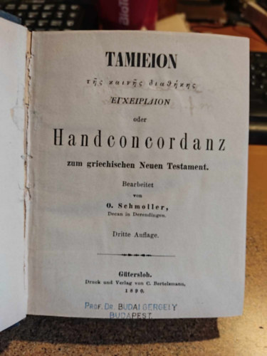 Alfred Schmoller - Handkonkordanz zum griechischen Neuen Testament (Kézirat a görög Új Szövetségről - német nyelvű)
