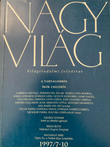 Nagyvil�g vil�girodalmi foly�irat LXII. �vfolyam 7-10. sz�m 1997. j�lius-okt�ber